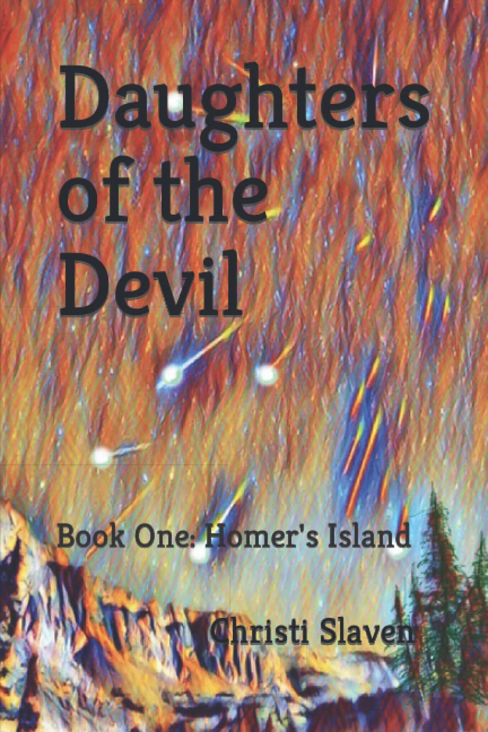 Daughter's of the Devil Book One: Homer's Island